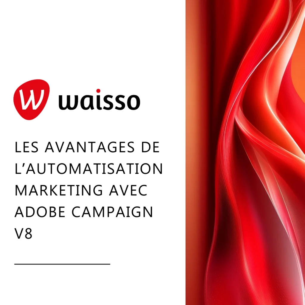 avantage automatisation crm adobe campaign