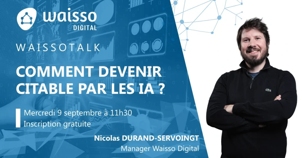 WaissoTalk 09-09 Comment devenir citable par les IA